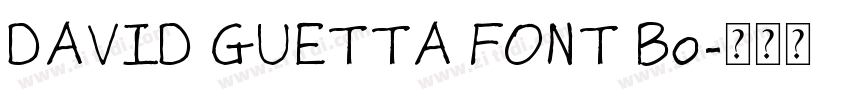 DAVID GUETTA FONT Bo字体转换